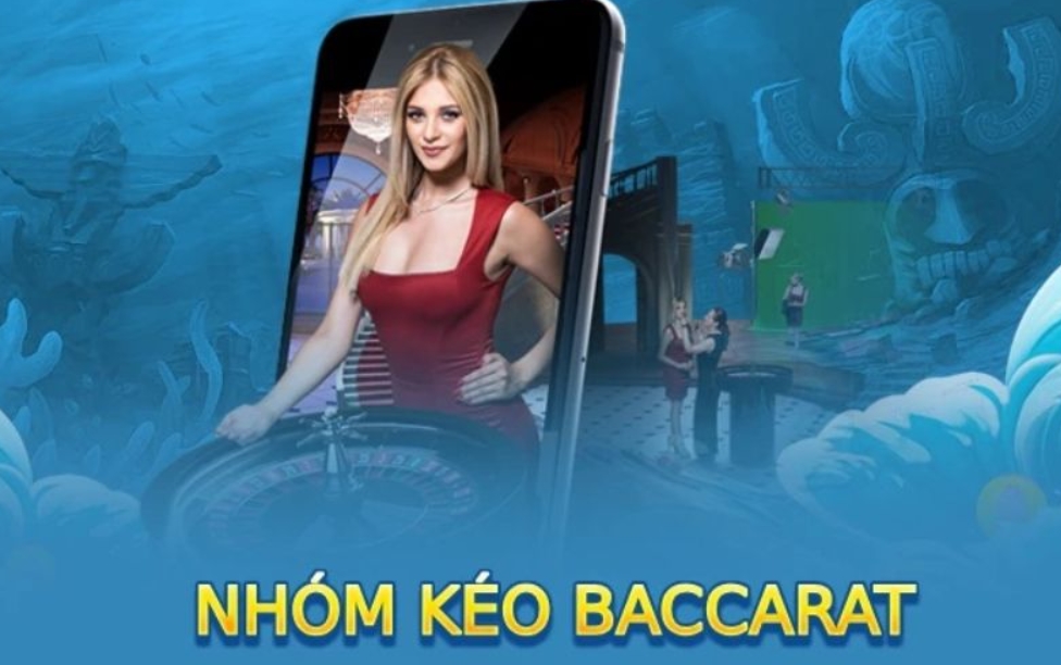 Cách tìm nhóm kéo Baccarat uy tín