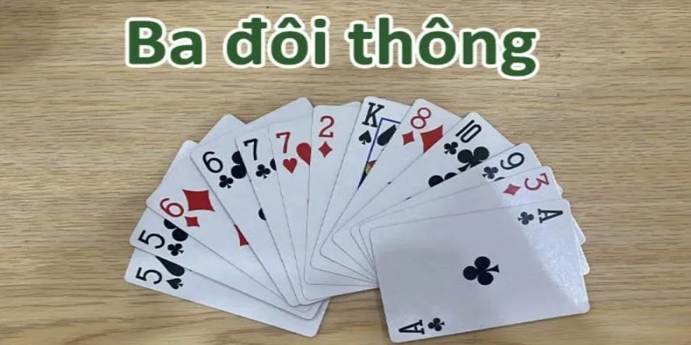 Những đặc quyền mà 3 đôi thông có thể sở hữu trong ván bài